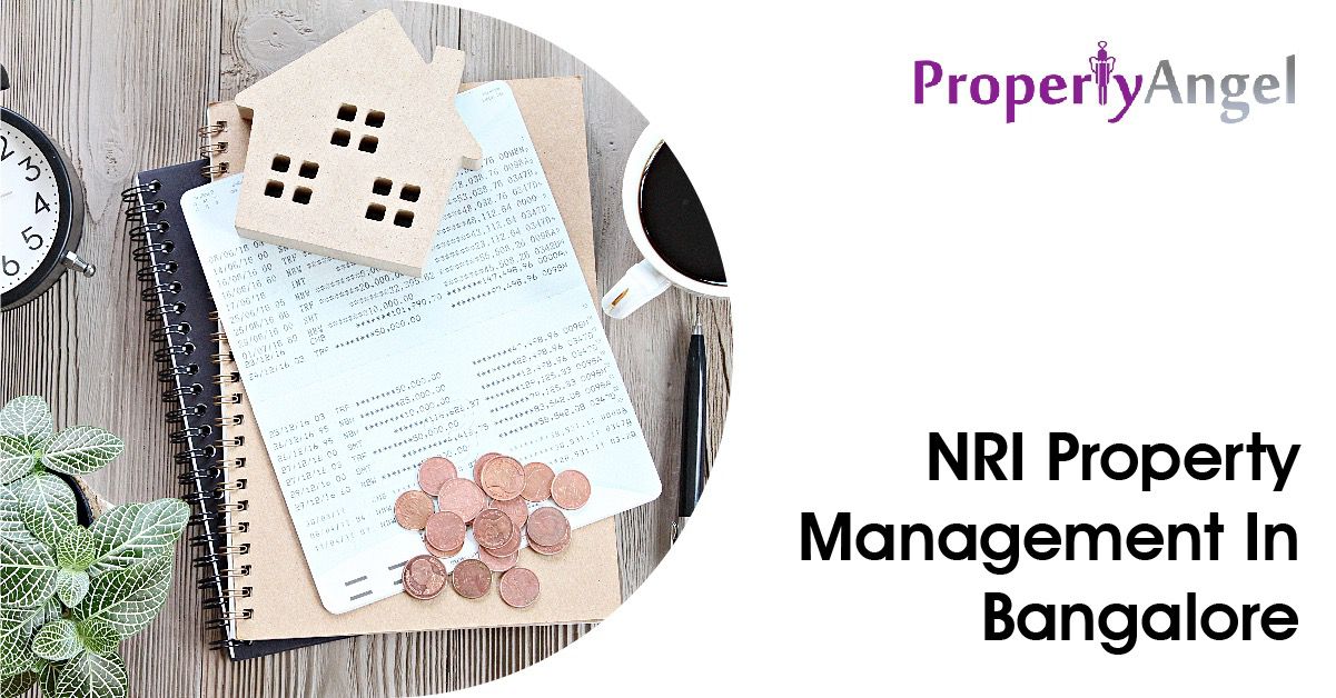 NRI Property Management in Bangalore