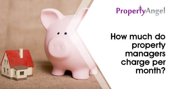 How much do property managers charge per month?